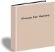Fitness For Seniors 1.0 Fitness For Seniors 1.0