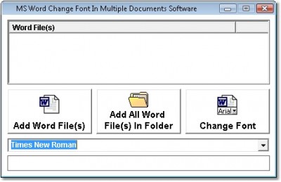 MS Word Change Font In Multiple Documents Software 7.0 screenshot