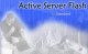 Active Server Flash Standard