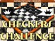 Checkers Challenge