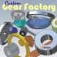 Gear Factory