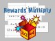 Rewards Multiply